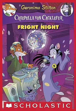 Fright Night (Creepella von Cacklefur #5): A Geronimo Stilton Adventure